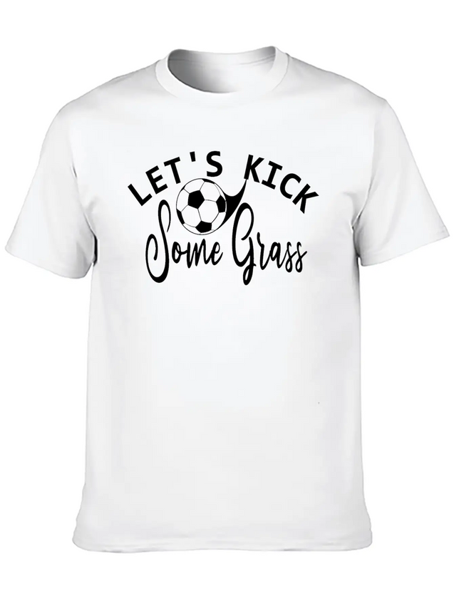 Lets Kick Some Grass - Soccer Mom Gift Lightweight Cotton T-Shirt – Daily Comfort Graphic Shirt