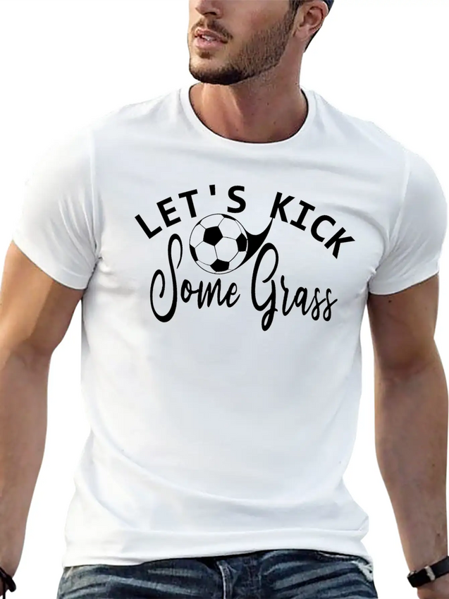 Lets Kick Some Grass - Soccer Mom Gift Lightweight Cotton T-Shirt – Daily Comfort Graphic Shirt