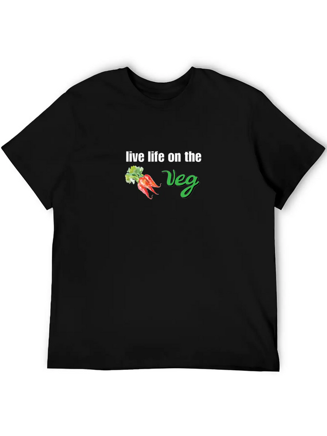 Live Life On The Veg Vegetarian Lightweight Cotton T-Shirt – Daily Comfort Graphic Shirt