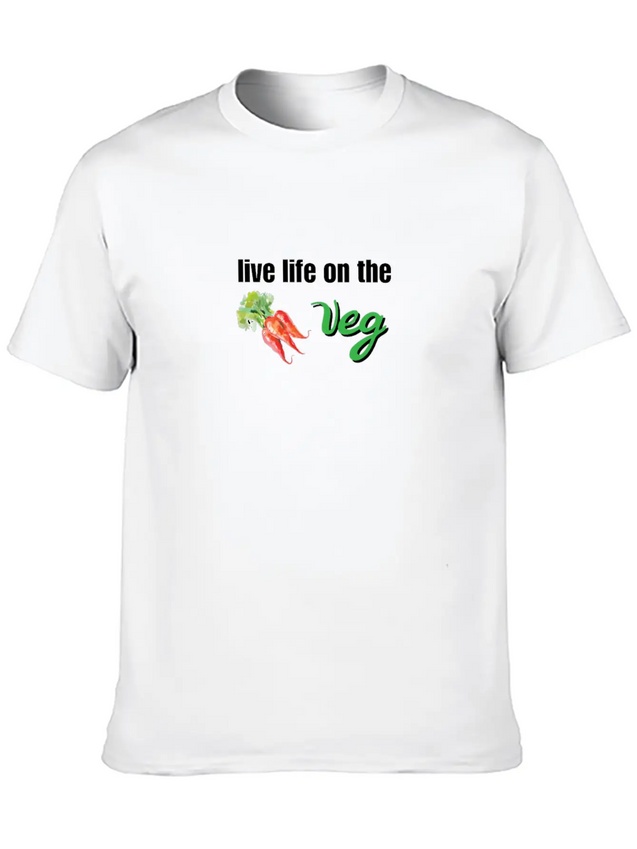 Live Life On The Veg Vegetarian Lightweight Cotton T-Shirt – Daily Comfort Graphic Shirt