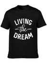 Living The Dream Lightweight Cotton T-Shirt – Daily Comfort Graphic Shirt
