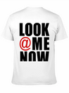 Look At Me Now - Stayflyclothing.com Lightweight Cotton T-Shirt – Daily Comfort Graphic Shirt