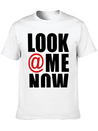 Look At Me Now - Stayflyclothing.com Lightweight Cotton T-Shirt – Daily Comfort Graphic Shirt