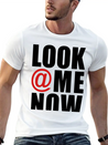 Look At Me Now - Stayflyclothing.com Lightweight Cotton T-Shirt – Daily Comfort Graphic Shirt