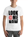 Look At Me Now - Stayflyclothing.com Lightweight Cotton T-Shirt – Daily Comfort Graphic Shirt