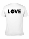 Love - (B) (2) Lightweight Cotton T-Shirt – Daily Comfort Graphic Shirt