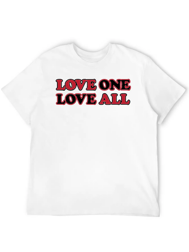 Love One Love All Lightweight Cotton T-Shirt – Daily Comfort Graphic Shirt