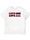 Love One Love All Lightweight Cotton T-Shirt – Daily Comfort Graphic Shirt
