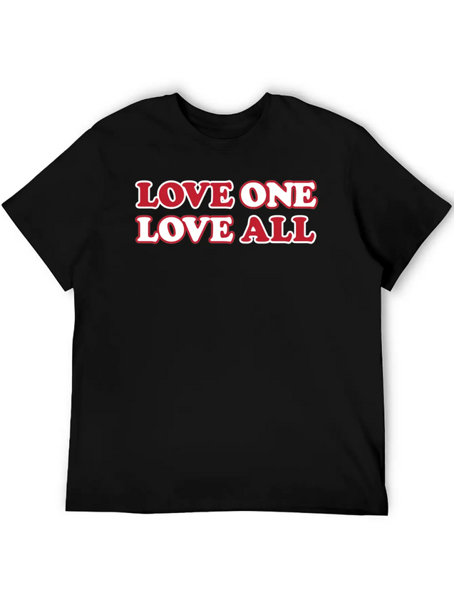 Love One Love All Lightweight Cotton T-Shirt – Daily Comfort Graphic Shirt