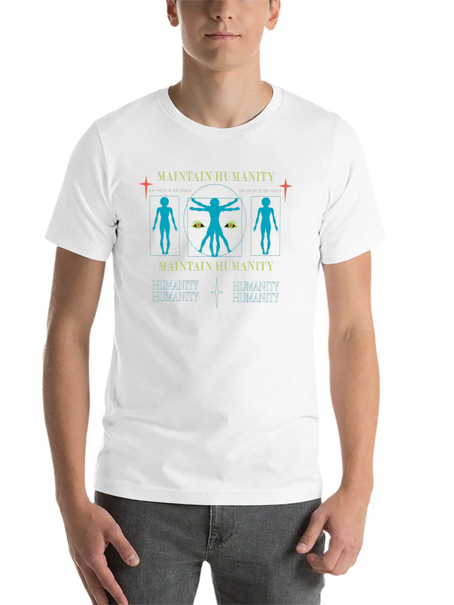 Maintain Humanity Lightweight Cotton T-Shirt – Daily Comfort Graphic Shirt