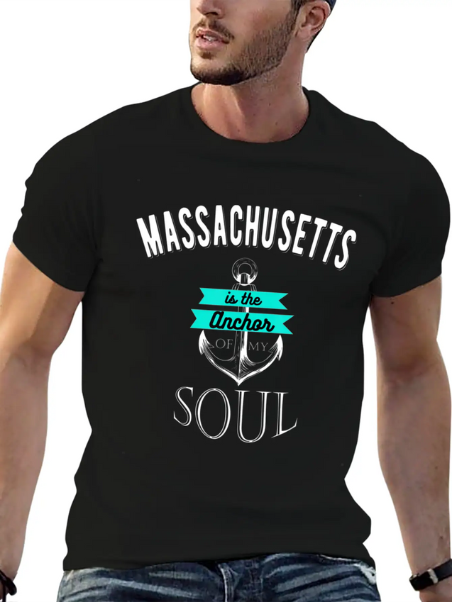 Massachusetts Anchor Of My Soul American States Lightweight Cotton T-Shirt – Daily Comfort Graphic Shirt