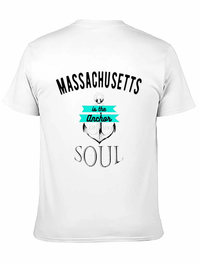 Massachusetts Anchor Of My Soul American States Lightweight Cotton T-Shirt – Daily Comfort Graphic Shirt