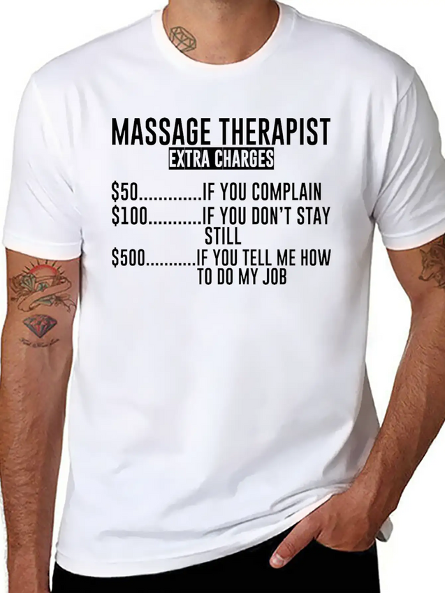 Massage Extra Charges, $50 If You Complain Lightweight Cotton T-Shirt – Daily Comfort Graphic Shirt