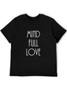 Mindful-mindfulllove Lightweight Cotton T-Shirt – Daily Comfort Graphic Shirt