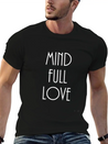 Mindful-mindfulllove Lightweight Cotton T-Shirt – Daily Comfort Graphic Shirt