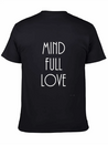 Mindful-mindfulllove Lightweight Cotton T-Shirt – Daily Comfort Graphic Shirt