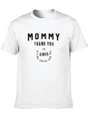 Mommy, Always There For Me - Mother's Day Lightweight Cotton T-Shirt – Daily Comfort Graphic Shirt