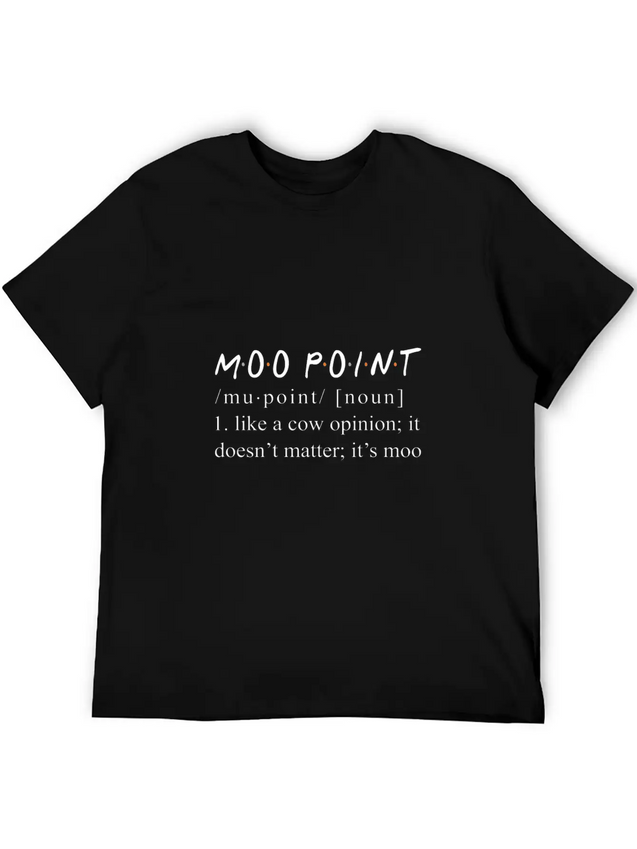 Moo Point Definition Funny Moo Point Lightweight Cotton T-Shirt – Daily Comfort Graphic Shirt