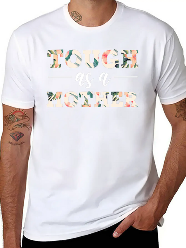 Mothers Day Tough As A Mother Maternity Lightweight Cotton T-Shirt – Daily Comfort Graphic Shirt