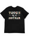 Mothers Day Tough As A Mother Maternity Lightweight Cotton T-Shirt – Daily Comfort Graphic Shirt