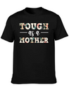 Mothers Day Tough As A Mother Maternity Lightweight Cotton T-Shirt – Daily Comfort Graphic Shirt