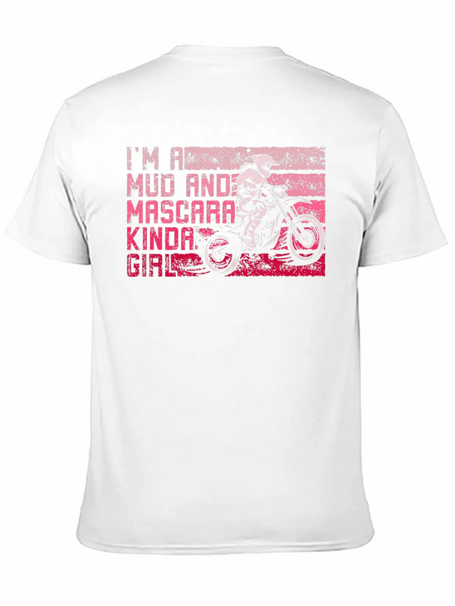 Muddy Dirty Girl Mud Love Gifts Mud And Mascara Lightweight Cotton T-Shirt – Daily Comfort Graphic Shirt