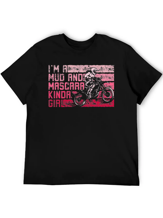 Muddy Dirty Girl Mud Love Gifts Mud And Mascara Lightweight Cotton T-Shirt – Daily Comfort Graphic Shirt