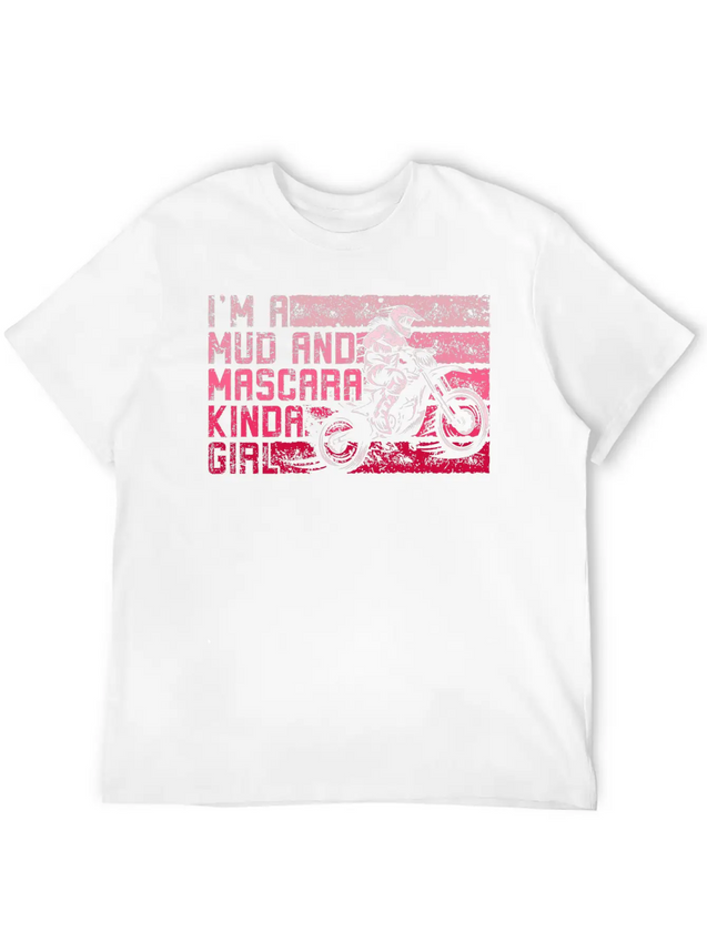 Muddy Dirty Girl Mud Love Gifts Mud And Mascara Lightweight Cotton T-Shirt – Daily Comfort Graphic Shirt
