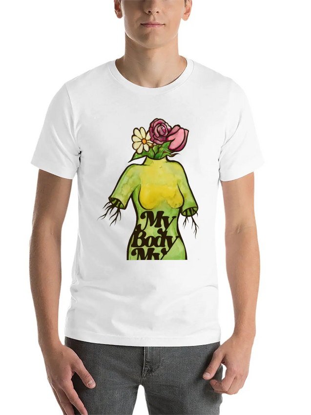My Body My Choice Lightweight Cotton T-Shirt – Daily Comfort Graphic Shirt