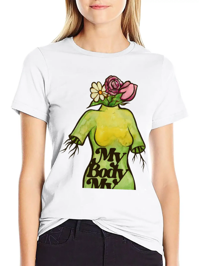 My Body My Choice Lightweight Cotton T-Shirt – Daily Comfort Graphic Shirt