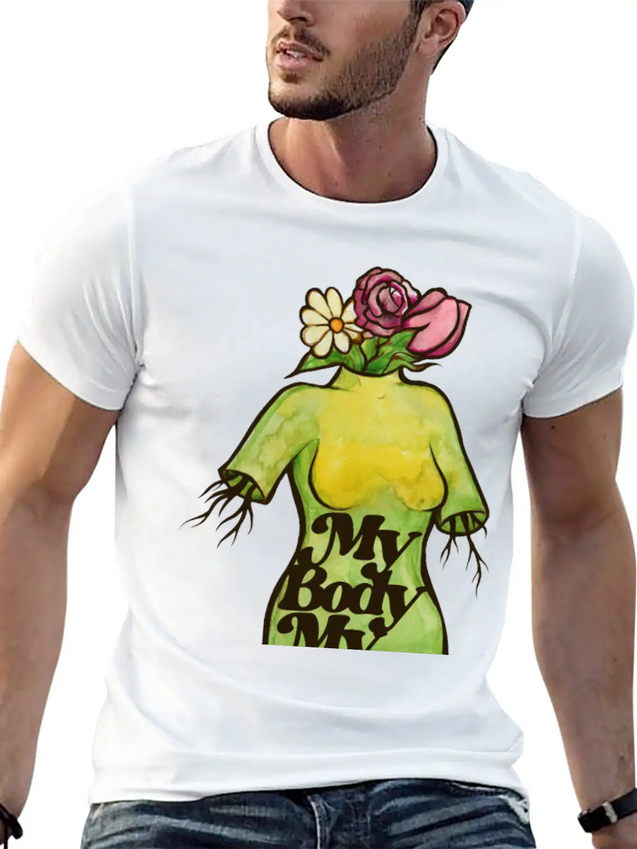 My Body My Choice Lightweight Cotton T-Shirt – Daily Comfort Graphic Shirt