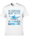 My Competition Is Not Against The Swimmer Lightweight Cotton T-Shirt – Daily Comfort Graphic Shirt