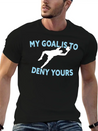 My Goal Is To Deny Yours Funny Soccer Goalkeeper Lightweight Cotton T-Shirt – Daily Comfort Graphic Shirt