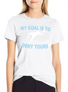 My Goal Is To Deny Yours Funny Soccer Goalkeeper Lightweight Cotton T-Shirt – Daily Comfort Graphic Shirt
