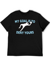 My Goal Is To Deny Yours Funny Soccer Goalkeeper Lightweight Cotton T-Shirt – Daily Comfort Graphic Shirt