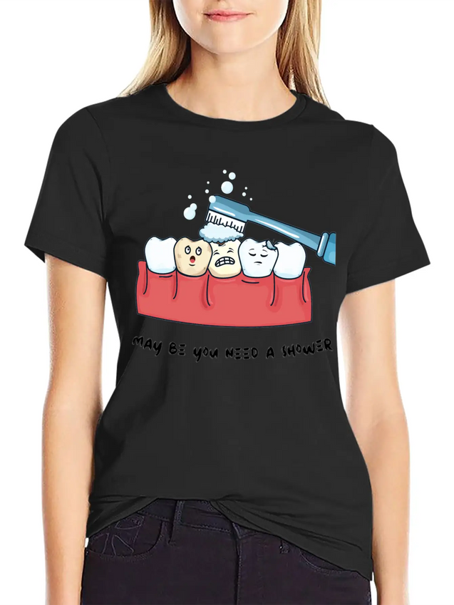 My Teeth Need A Shower Funny Shirt Lightweight Cotton T-Shirt – Daily Comfort Graphic Shirt