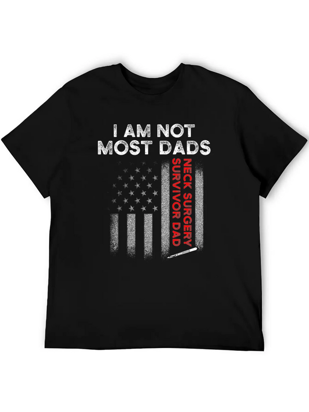 Neck Surgery Most Dads Implant Survivor Recovery Lightweight Cotton T-Shirt – Daily Comfort Graphic Shirt