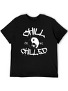 New Design Chill Or Chilled Best Seller Lightweight Cotton T-Shirt – Daily Comfort Graphic Shirt