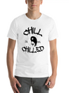 New Design Chill Or Chilled Best Seller Lightweight Cotton T-Shirt – Daily Comfort Graphic Shirt