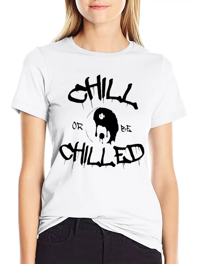 New Design Chill Or Chilled Best Seller Lightweight Cotton T-Shirt – Daily Comfort Graphic Shirt