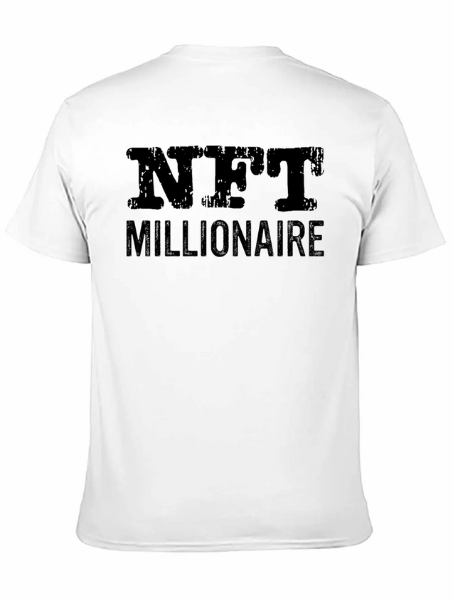 NFT Millionaire Crypto NFT Humor Lightweight Cotton T-Shirt – Daily Comfort Graphic Shirt