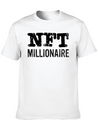 NFT Millionaire Crypto NFT Humor Lightweight Cotton T-Shirt – Daily Comfort Graphic Shirt