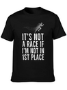 Not A Race, If Not First Place Gift Idea Lightweight Cotton T-Shirt – Daily Comfort Graphic Shirt