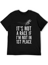 Not A Race, If Not First Place Gift Idea Lightweight Cotton T-Shirt – Daily Comfort Graphic Shirt