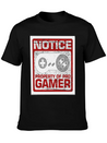 NOTICE Property Of Pro Gamer Lightweight Cotton T-Shirt – Daily Comfort Graphic Shirt