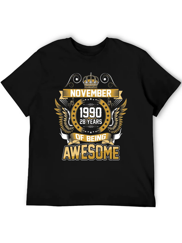 November 1990 28 Years Of Being Awesome Lightweight Cotton T-Shirt – Daily Comfort Graphic Shirt