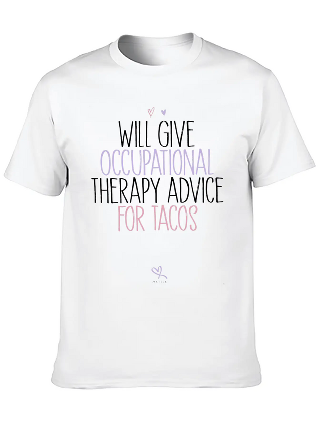 Occupational Therapy Occupational Therapist Saying Lightweight Cotton T-Shirt – Daily Comfort Graphic Shirt