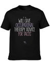 Occupational Therapy Occupational Therapist Saying Lightweight Cotton T-Shirt – Daily Comfort Graphic Shirt