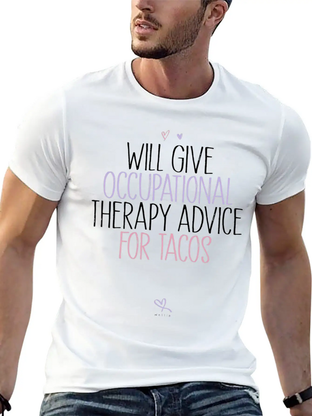 Occupational Therapy Occupational Therapist Saying Lightweight Cotton T-Shirt – Daily Comfort Graphic Shirt