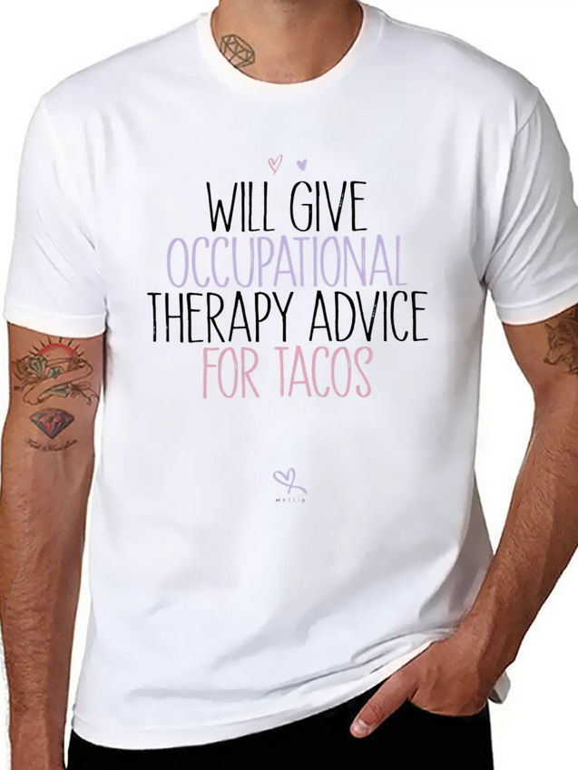 Occupational Therapy Occupational Therapist Saying Lightweight Cotton T-Shirt – Daily Comfort Graphic Shirt